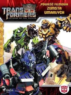 cover image of Transformers 2 – Powieść filmowa – Zemsta upadłych